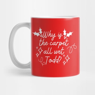 Christmas vacation todd and margo Mug